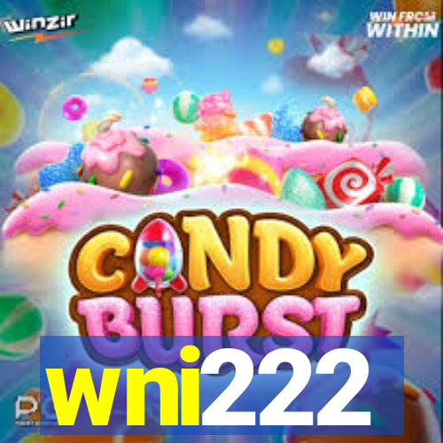 wni222