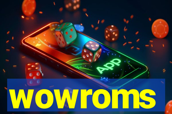 wowroms