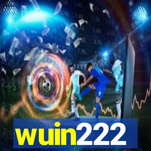 wuin222