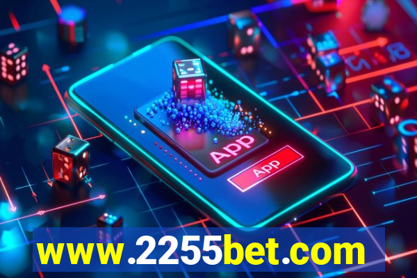 www.2255bet.com