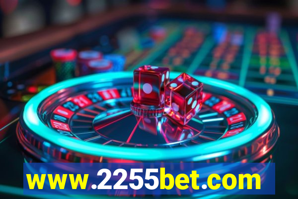 www.2255bet.com