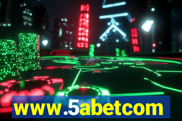 www.5abetcom