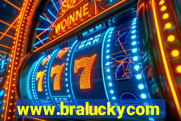 www.braluckycom