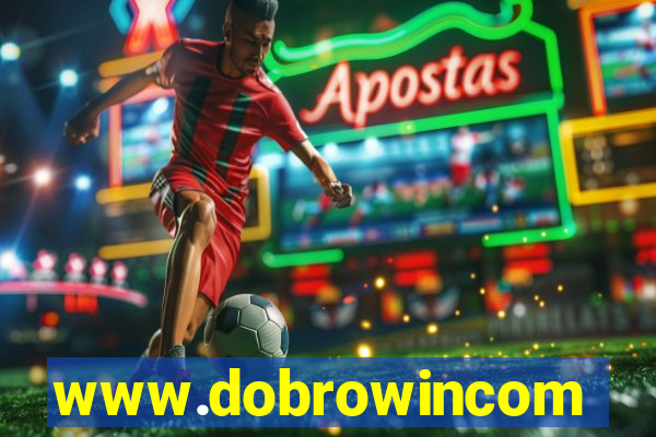 www.dobrowincom