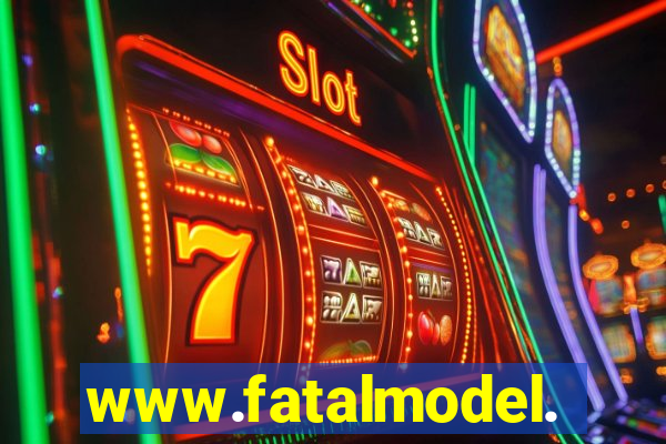 www.fatalmodel.cok