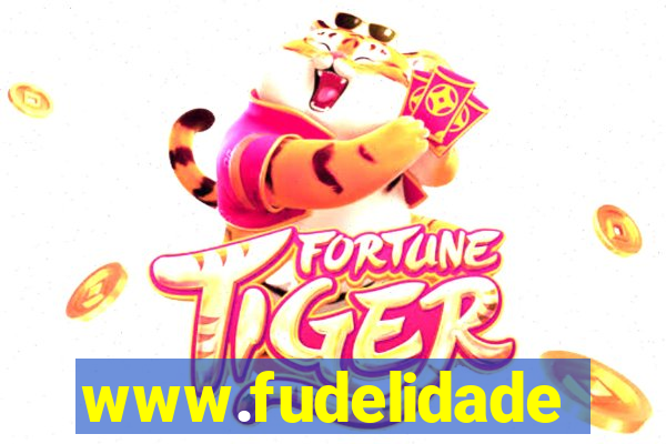 www.fudelidade