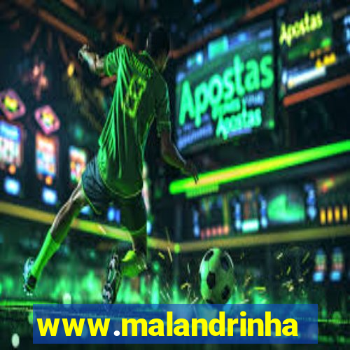 www.malandrinhas.net