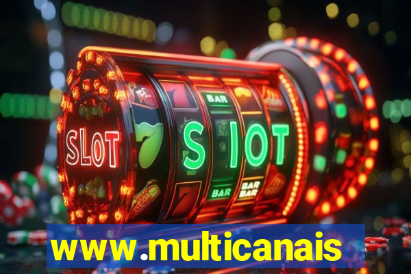 www.multicanais