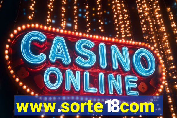 www.sorte18com