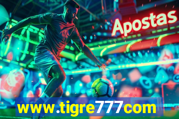 www.tigre777com