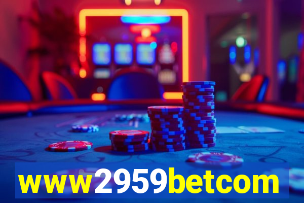 www2959betcom