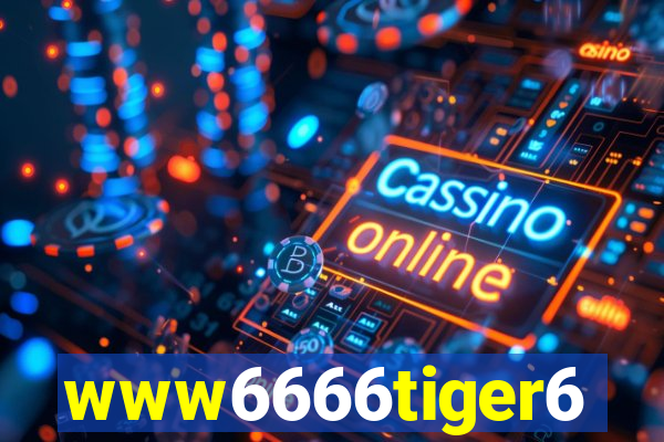 www6666tiger6