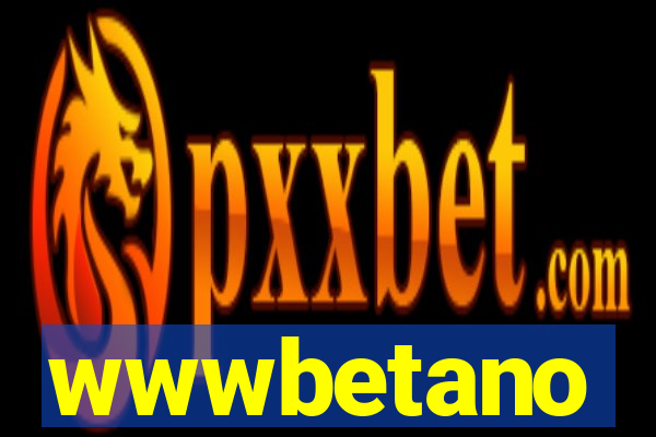 wwwbetano