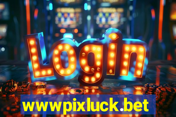 wwwpixluck.bet