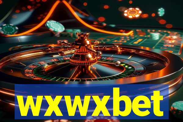 wxwxbet