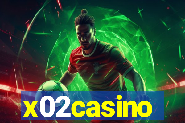 x02casino