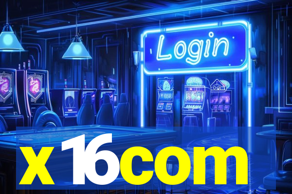 x16com