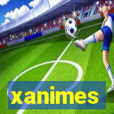 xanimes