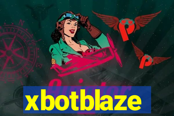 xbotblaze