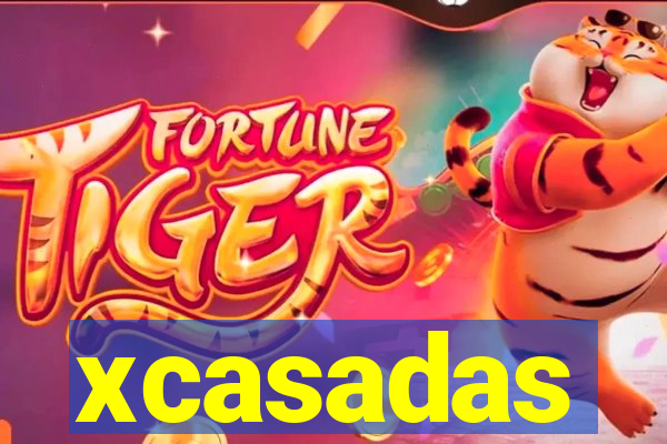 xcasadas