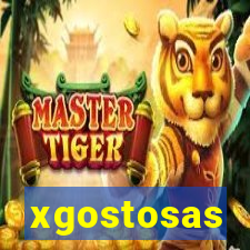 xgostosas