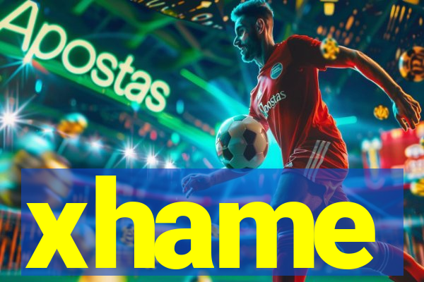 xhame