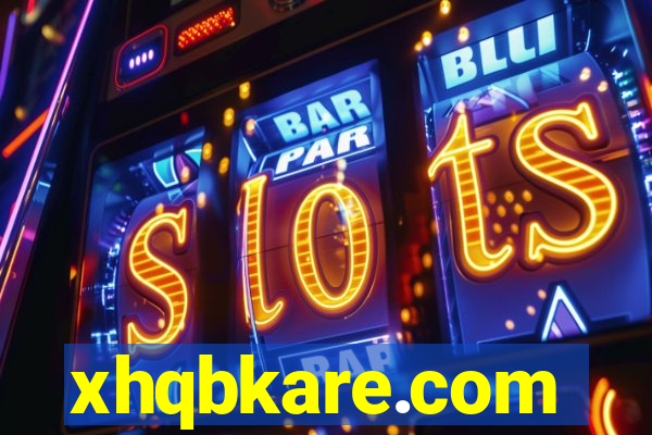 xhqbkare.com