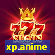 xp.anime