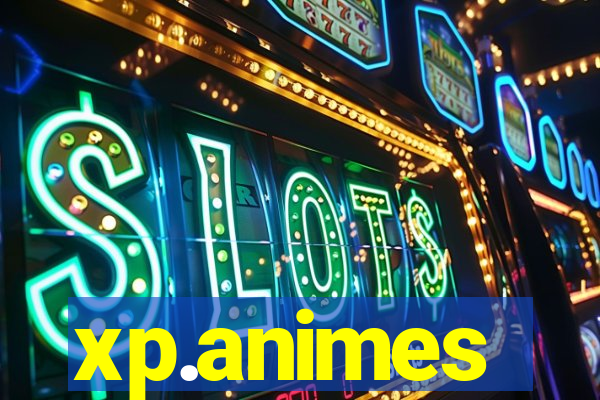 xp.animes