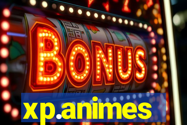 xp.animes