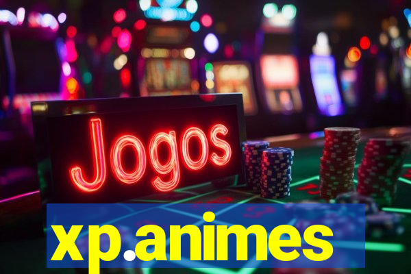xp.animes
