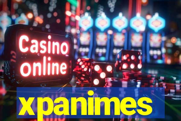 xpanimes