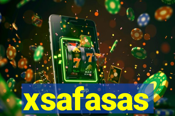 xsafasas