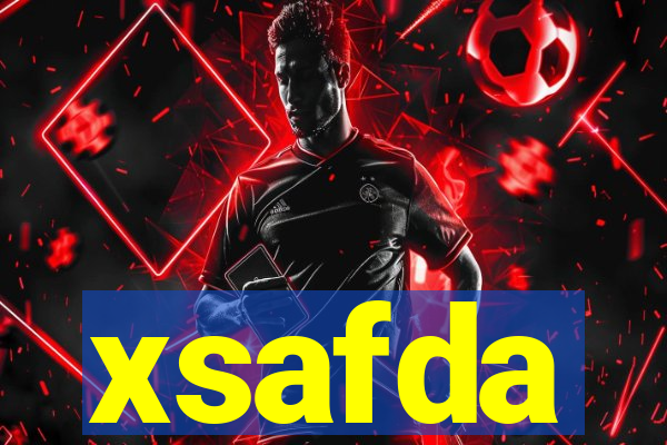 xsafda
