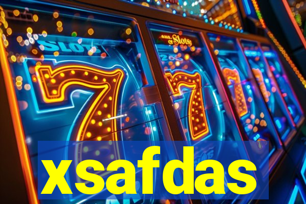 xsafdas