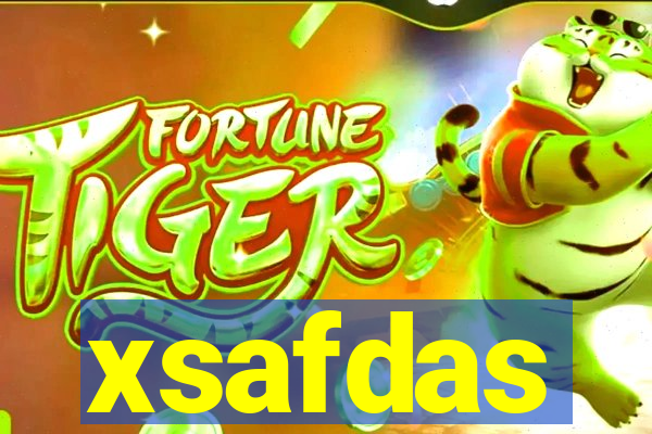 xsafdas