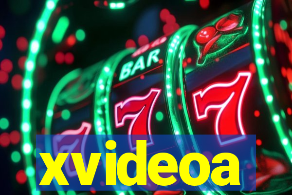 xvideoa