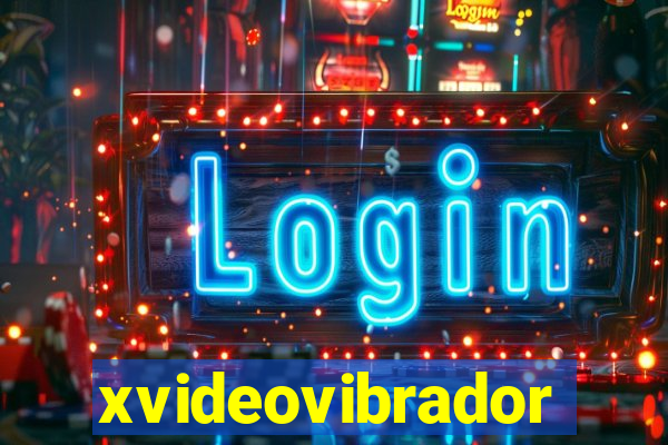 xvideovibrador