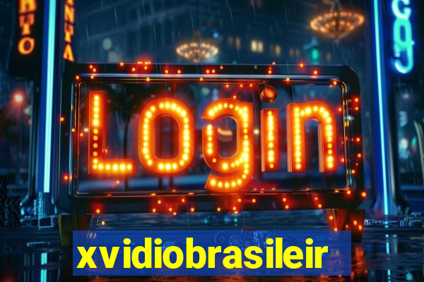 xvidiobrasileiro
