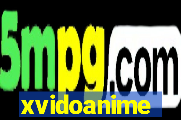 xvidoanime