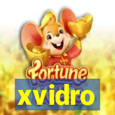 xvidro