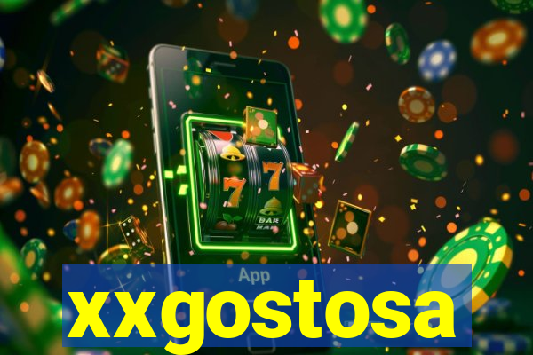 xxgostosa
