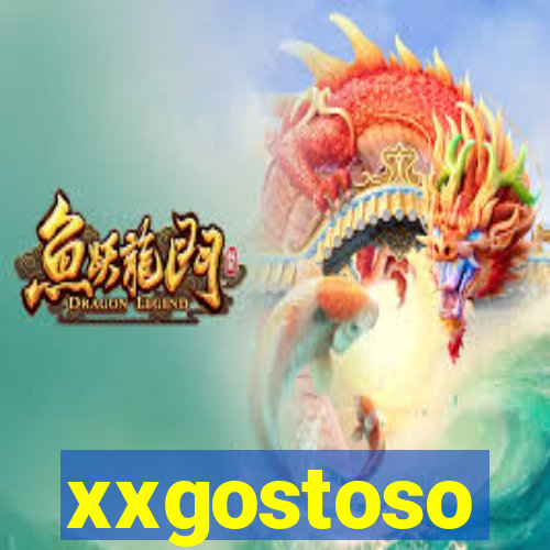 xxgostoso