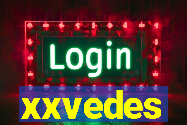 xxvedes