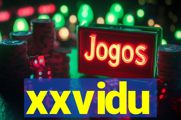 xxvidu