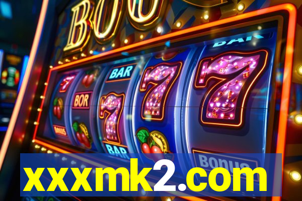 xxxmk2.com
