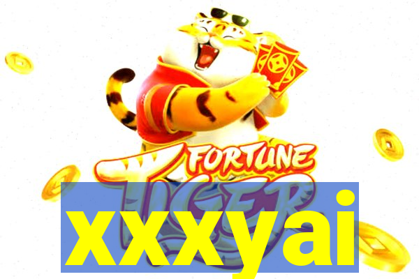 xxxyai