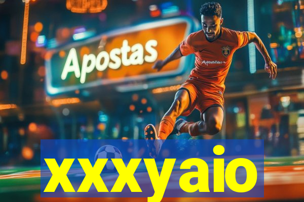 xxxyaio