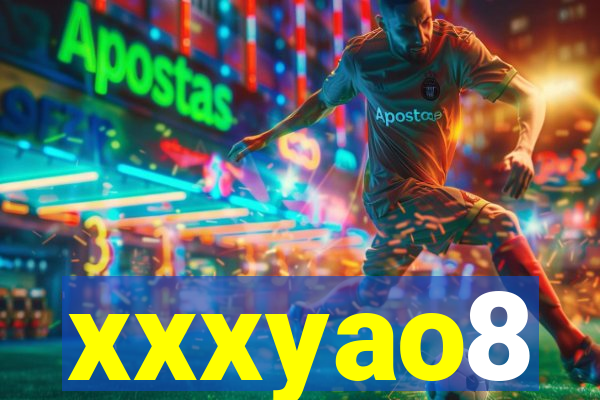 xxxyao8