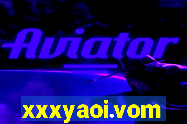 xxxyaoi.vom